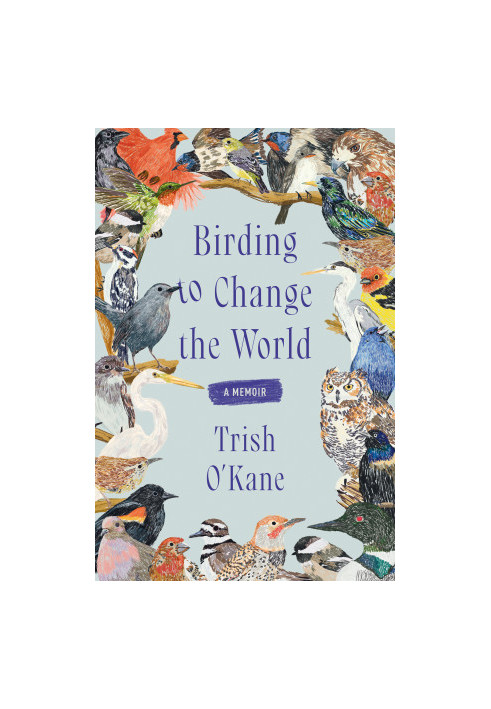 Birding to Change the World