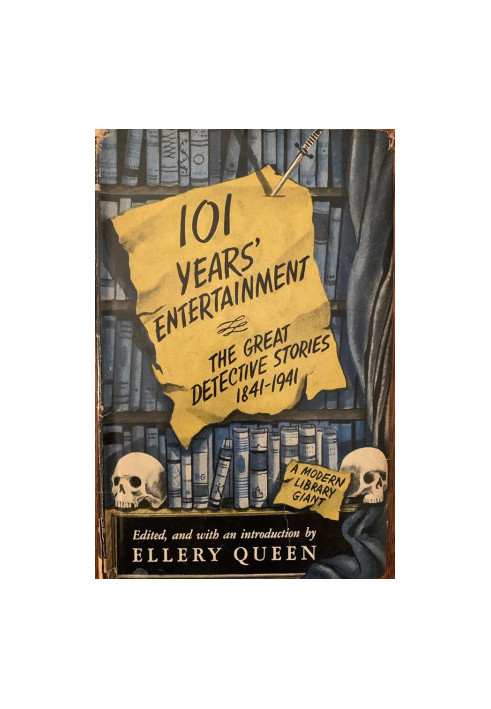 101 Years Entertainment the Great Detective Stories 1841 1941