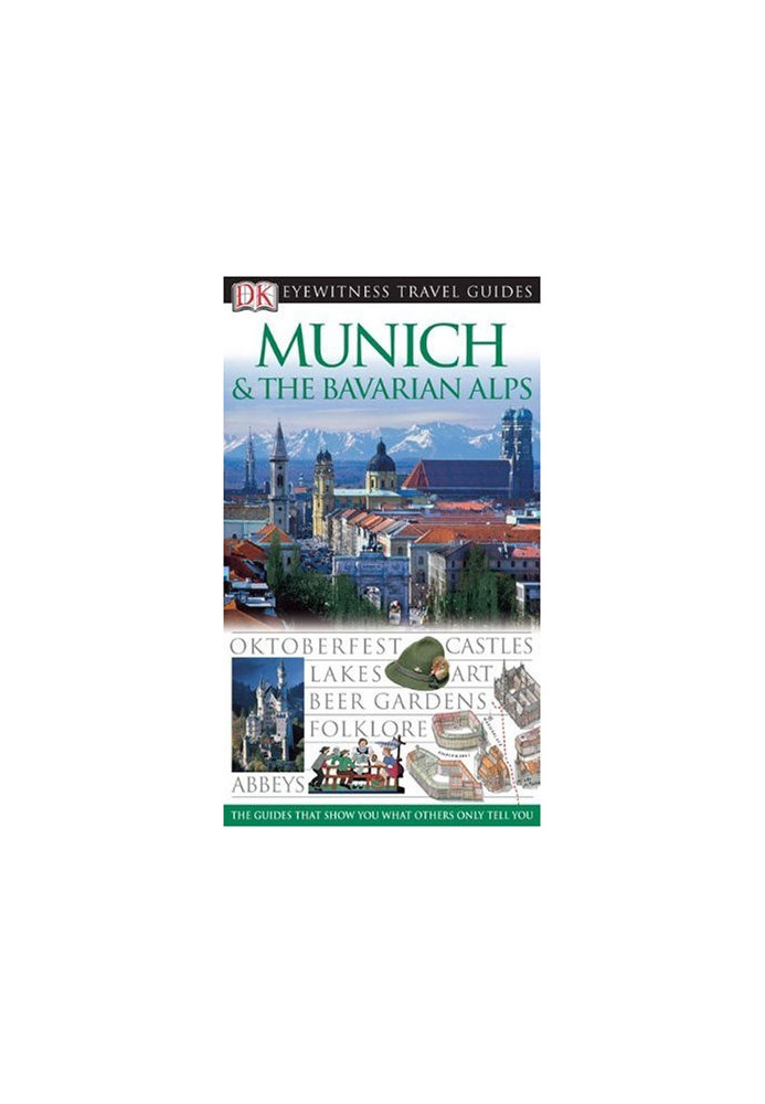 Munich & the Bavarian Alps (2008)[Eyewitness Travel Guides]