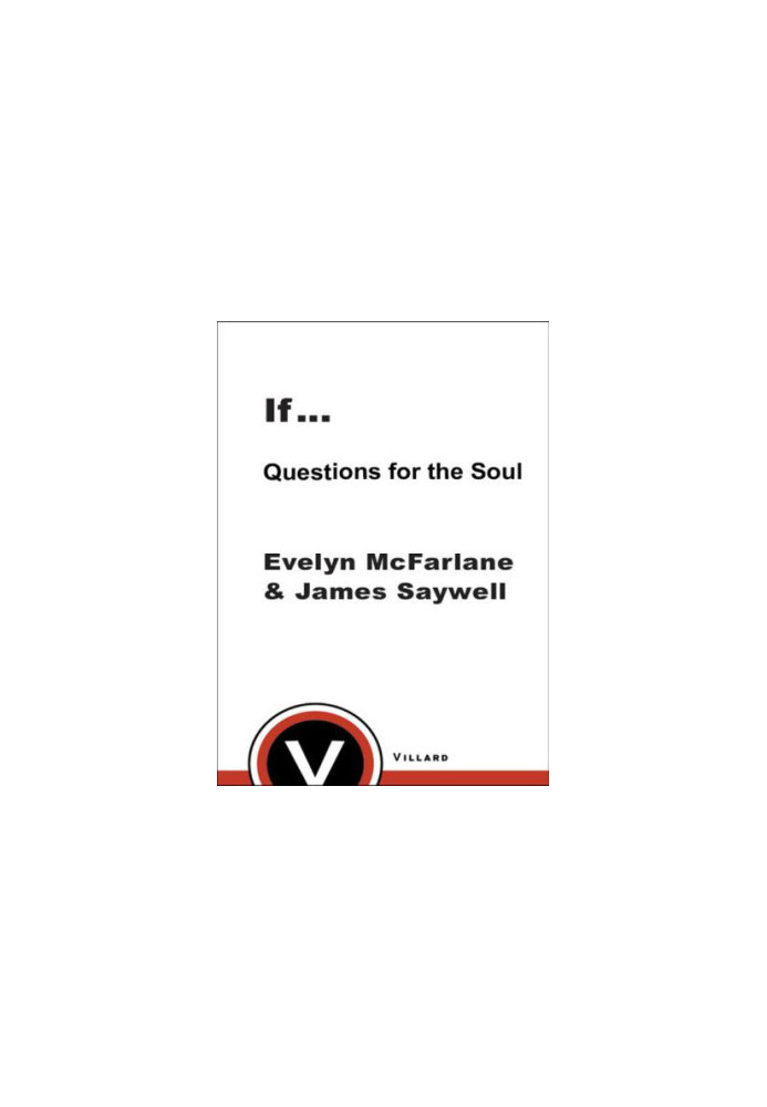 If... Questions for the Soul