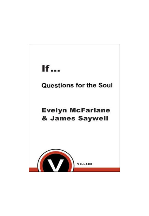If... Questions for the Soul