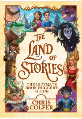 [The Land of Stories 01] • The Ultimate Book Hugger's Guide