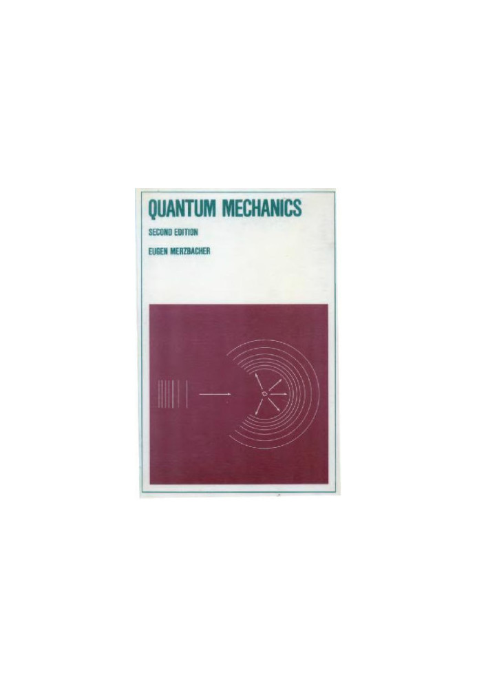 Quantum Mechanics, 2nd Edition