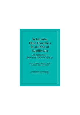 Relativistic fluid dynamics in and out of equilibrium : and applications to relativistic nuclear collisions
