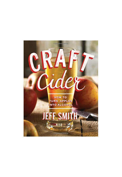 Craft Cider: How to Turn Apples into Alcohol