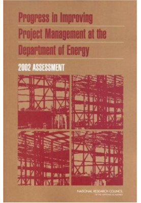 Progress in Improving Project Management at the Department of Energy: 2002 Assessment