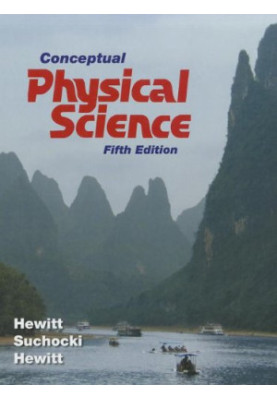 Conceptual Physical Science, (5th Edition)
