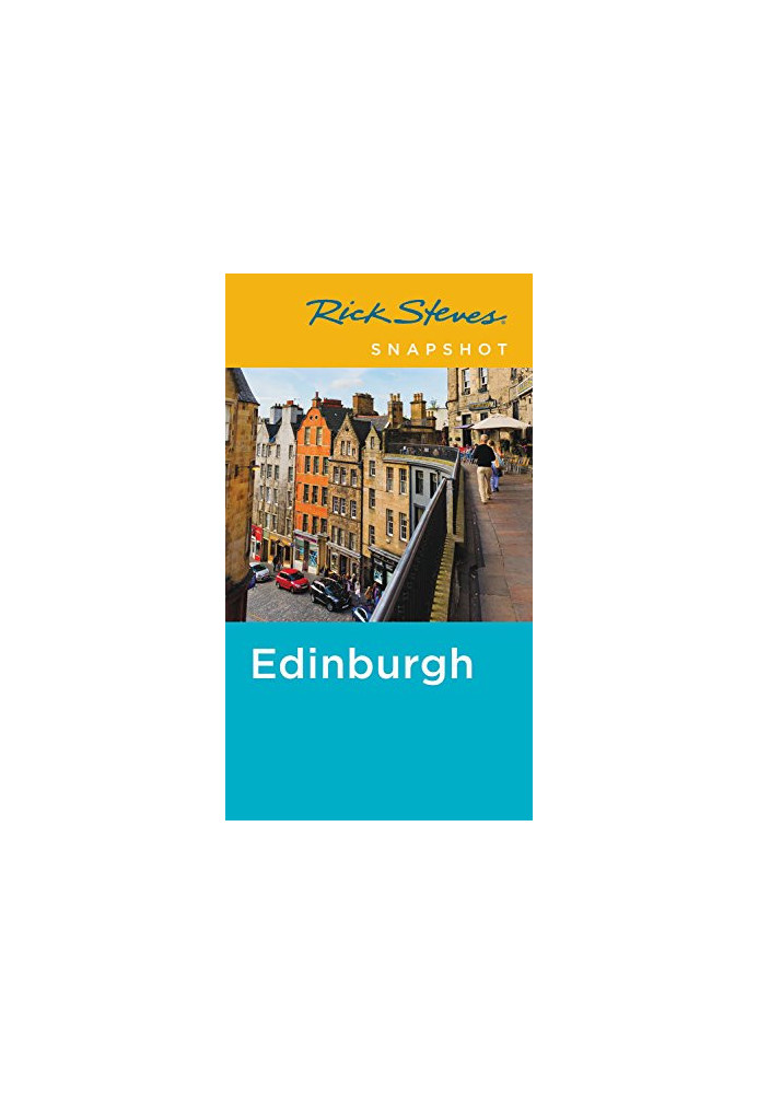 Rick Steves Snapshot Edinburgh