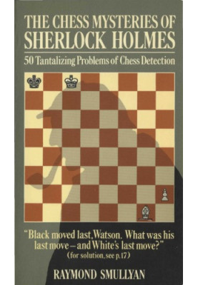 The Chess Mysteries of Sherlock Holmes