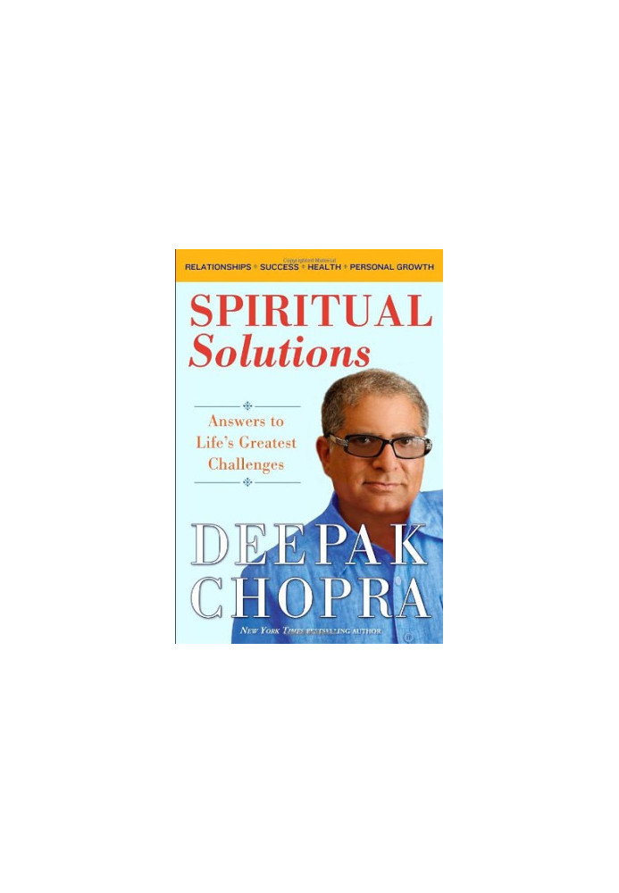 Spiritual Solutions: Answers to Life's Greatest Challenges