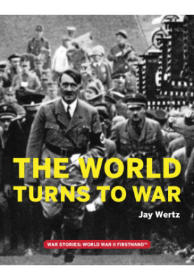 The World Turns to War