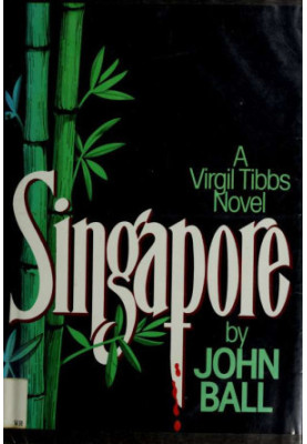 [Virgil Tibbs 07] • Singapore