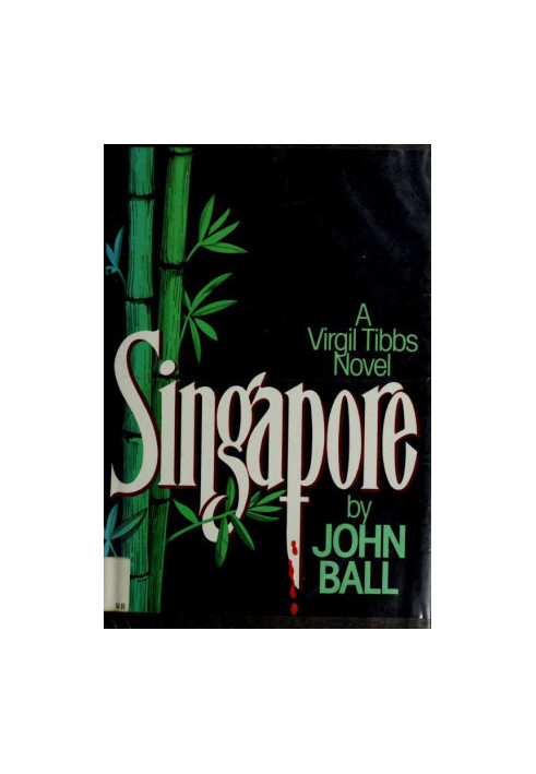 [Virgil Tibbs 07] • Singapore