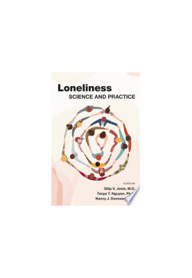 Loneliness : Science and Practice