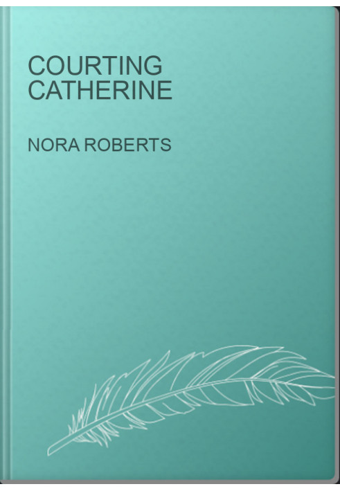 Courting Catherine