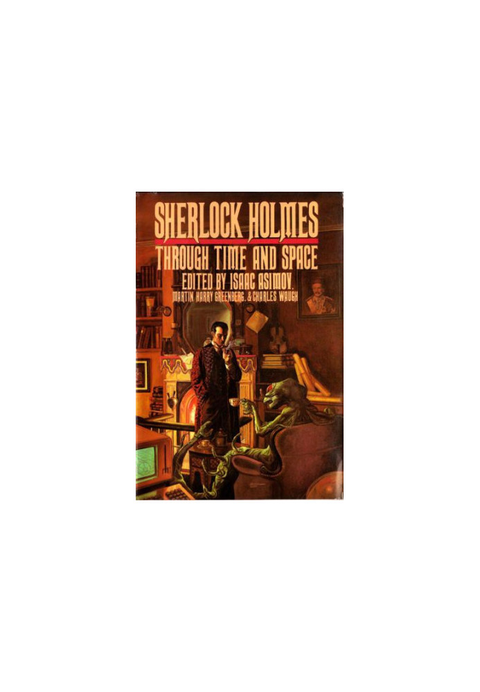 Sherlock Holmes Through Time and Space