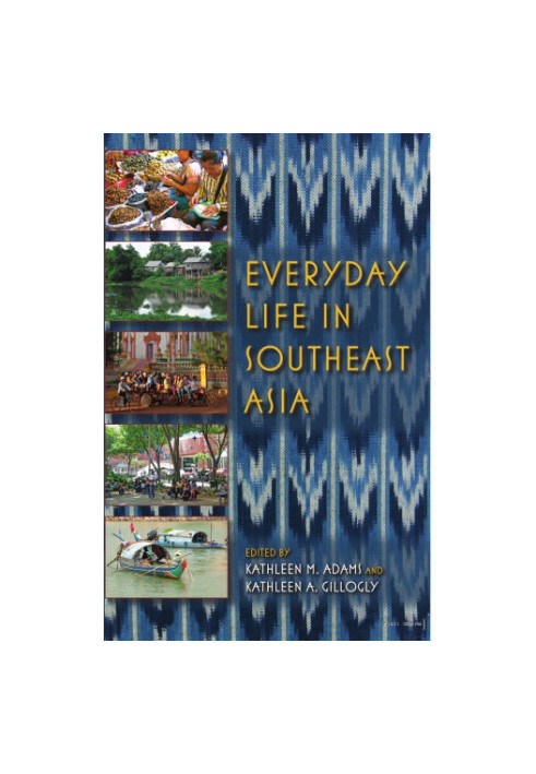 Everyday life in Southeast Asia