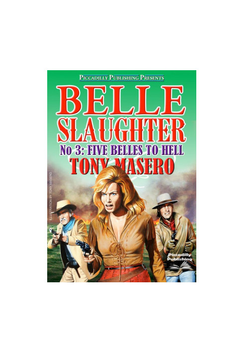 [Belle Slaughter 03] • Five Belles to Hell