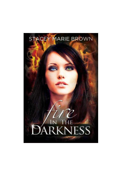 Fire in the Darkness