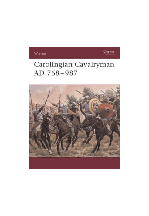 Carolingian Cavalryman AD 768-987