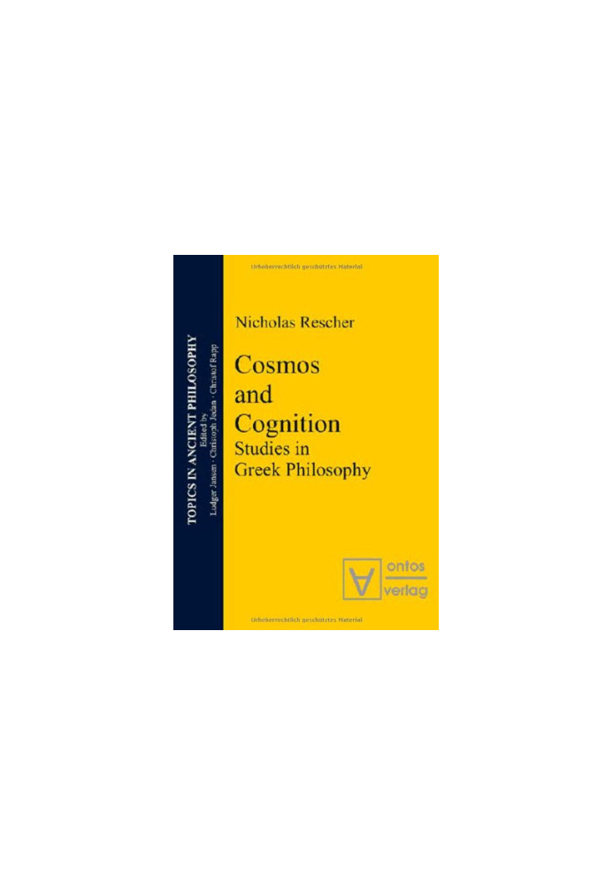 Cosmos and Logos : studies in Greek philosophy