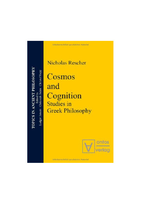 Cosmos and Logos : studies in Greek philosophy