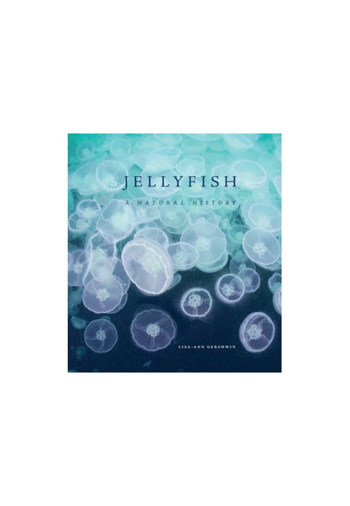 Jellyfish : A Natural History (2016)