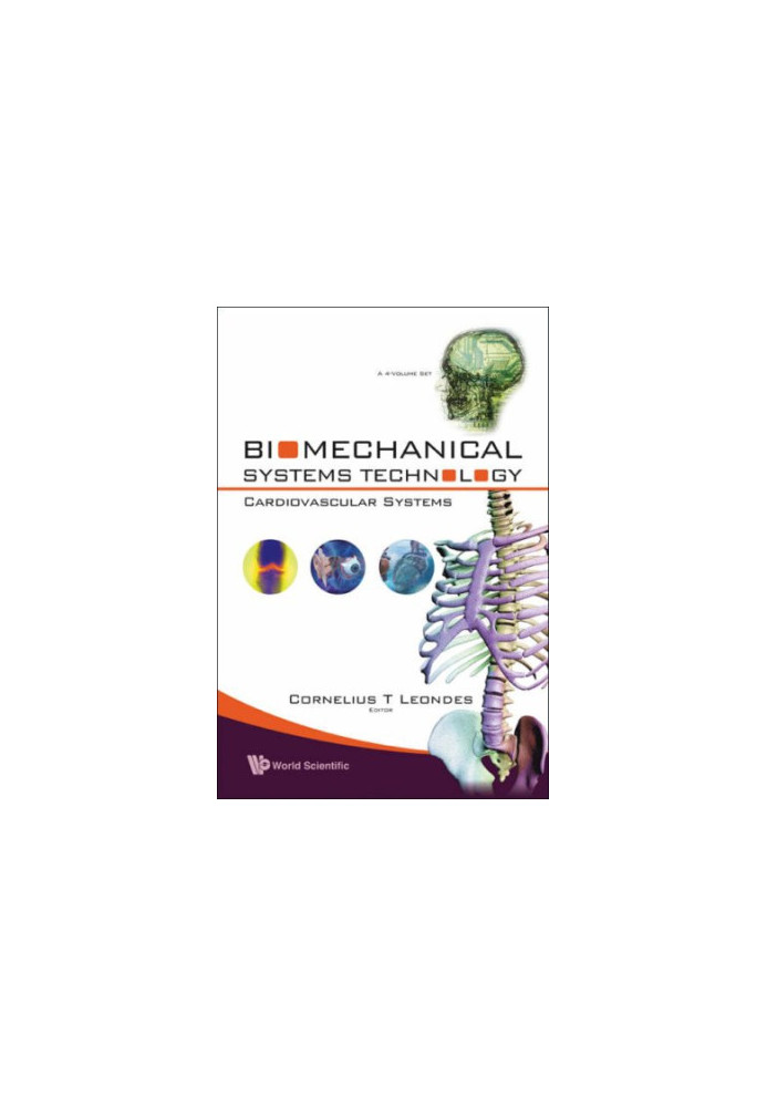 Biomechanical Systems Technology: Cardiovascular Systems