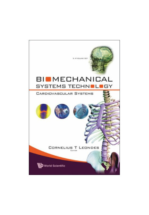 Biomechanical Systems Technology: Cardiovascular Systems