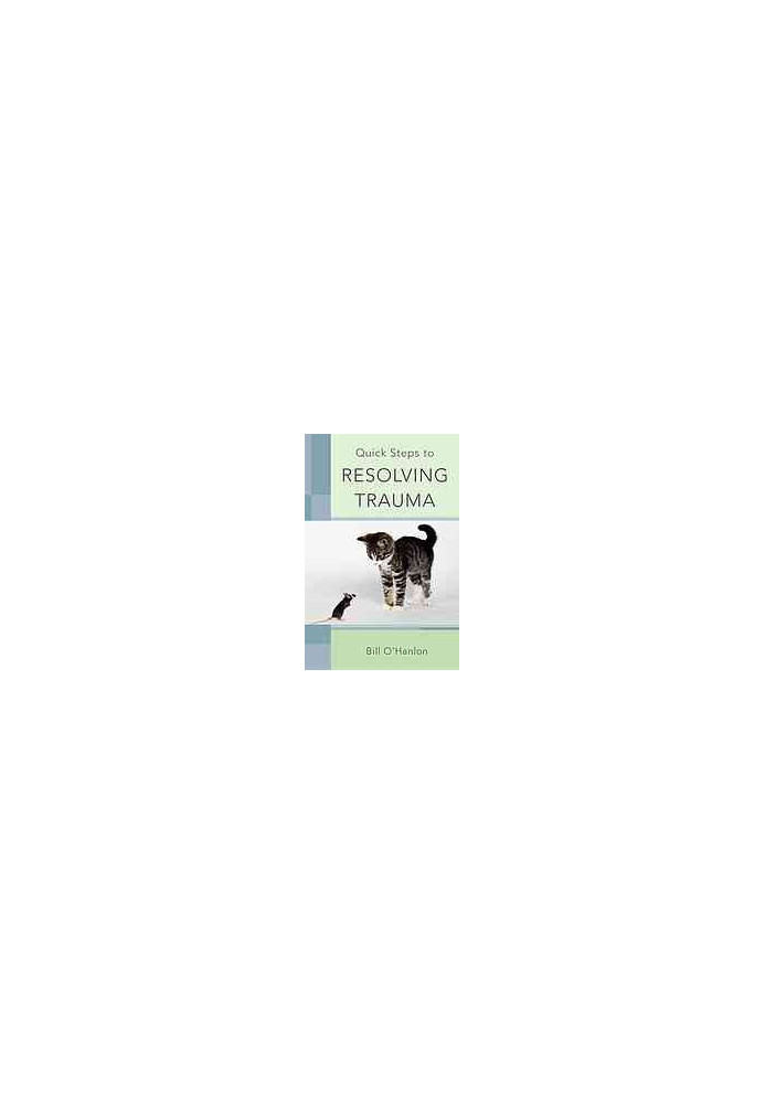 Quick steps to resolving trauma