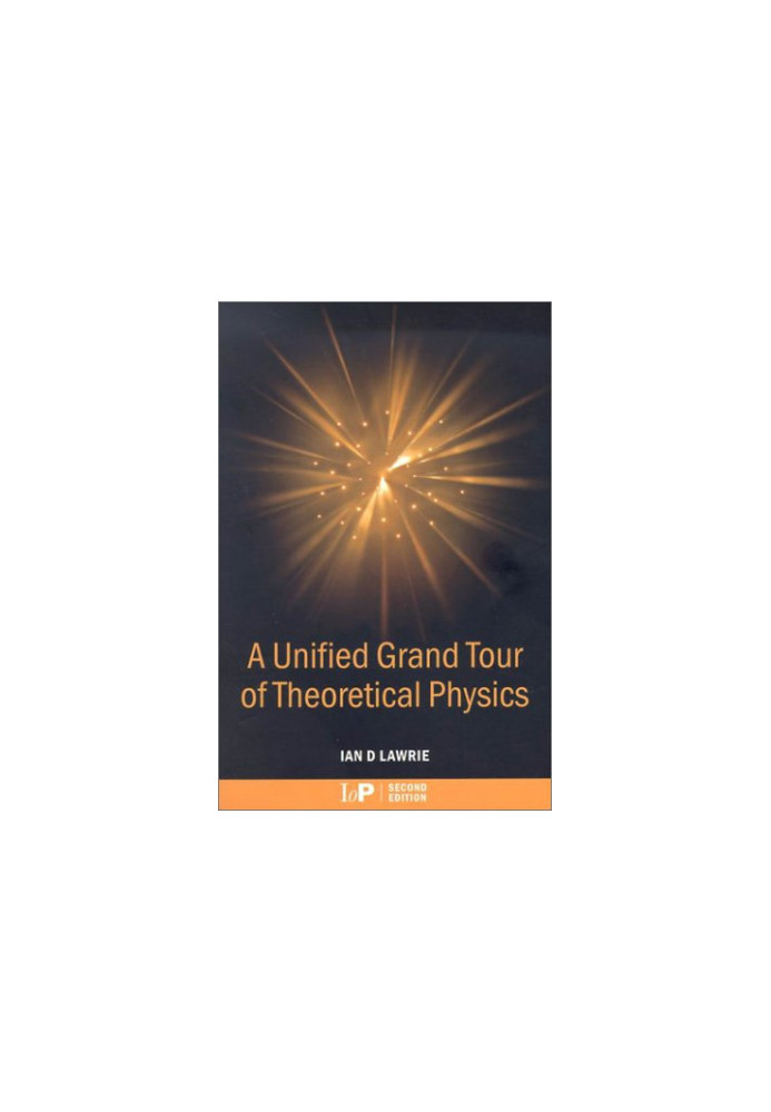 Unified grand tour of theoretical physics