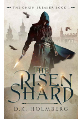 The Risen Shard