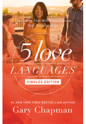 The 5 love languages: singles edition