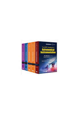 The WSPC Handbook of Astronomical Instrumentation (5 Volumes)