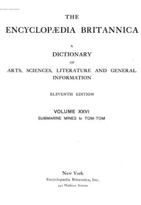 Encyclopedia Britannica - A dictionary of arts, sciences, literature and general information 11 ed. in 29 v. Volume 26 Submar