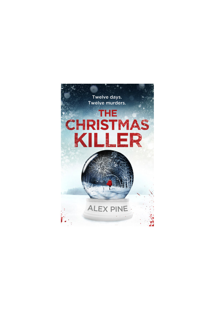 The Christmas Killer: The debut thriller in a gripping new British detective crime fiction series (DI James Walker series, Bo