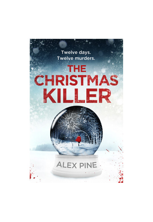 The Christmas Killer: The debut thriller in a gripping new British detective crime fiction series (DI James Walker series, Bo