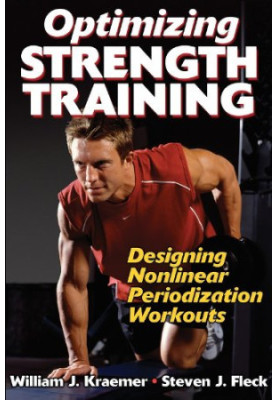 Optimizing strength training : designing nonlinear periodization workouts