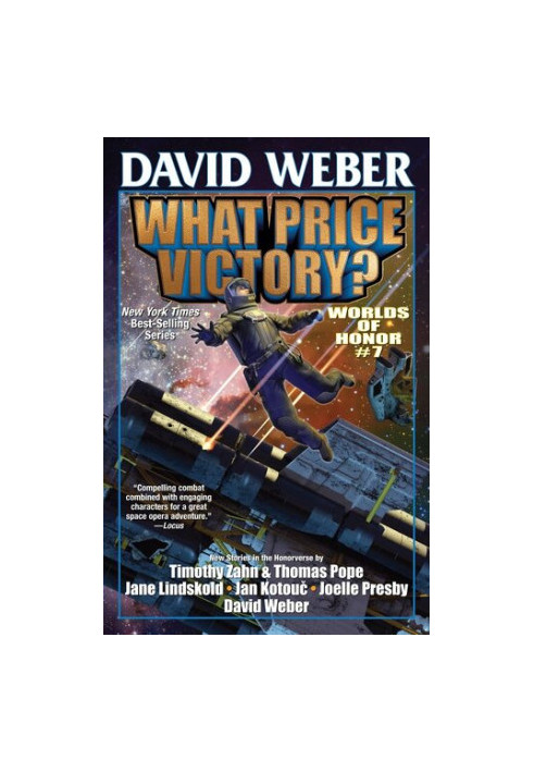 Worlds of Honor 7 - What Price Victory?