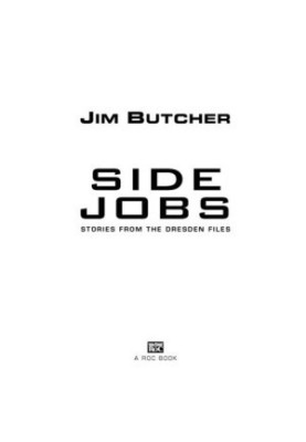 Side Jobs (The Dresden Files, 12.5)