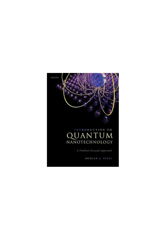 Introduction to Quantum Nanotechnology: A Problem Focused Approach