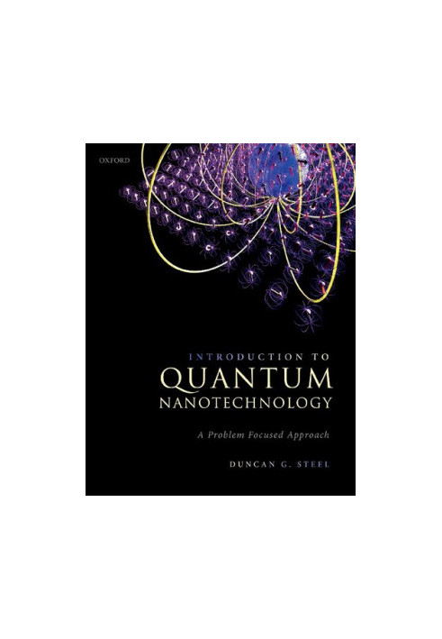 Introduction to Quantum Nanotechnology: A Problem Focused Approach