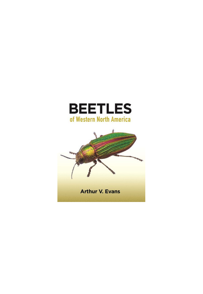 Beetles of Western North America