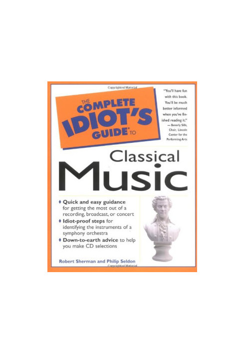 The complete idiot's guide to classical music