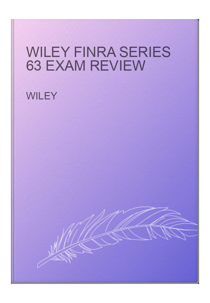 Wiley FINRA Series 63 Exam Review