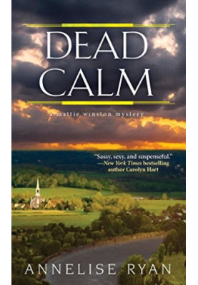 Dead Calm (Mattie Winston Mystery 9)
