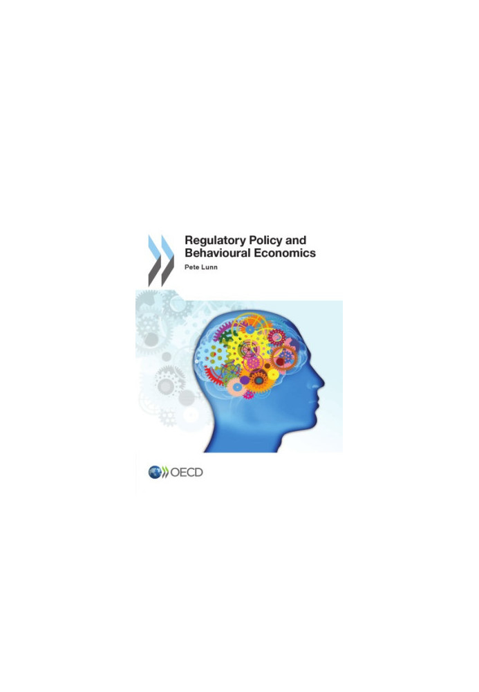 Regulatory Policy and Behavioural Economics.