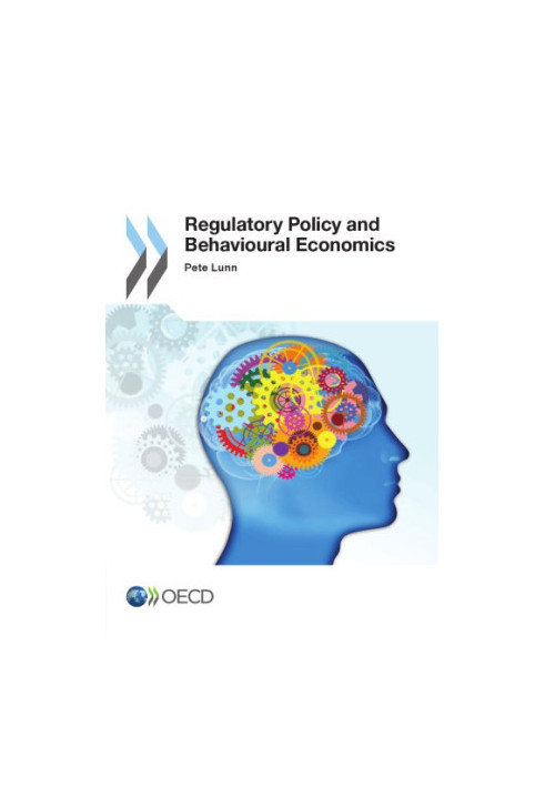 Regulatory Policy and Behavioural Economics.