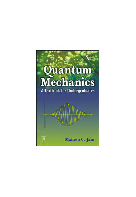 Quantum mechanics. A textbook for undergraduates