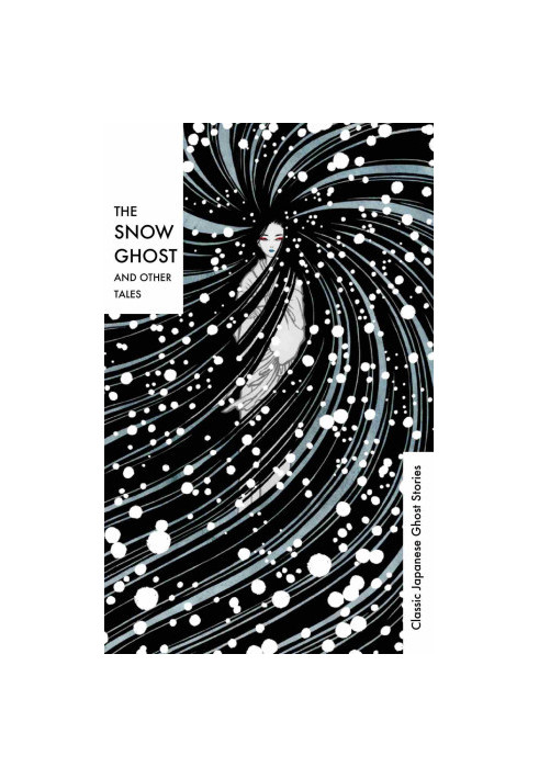 The Snow Ghost and Other Tales